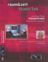 raum&zeit Studio Talk: Klangtherapie 