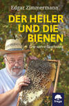 Der Heiler und die Bienen