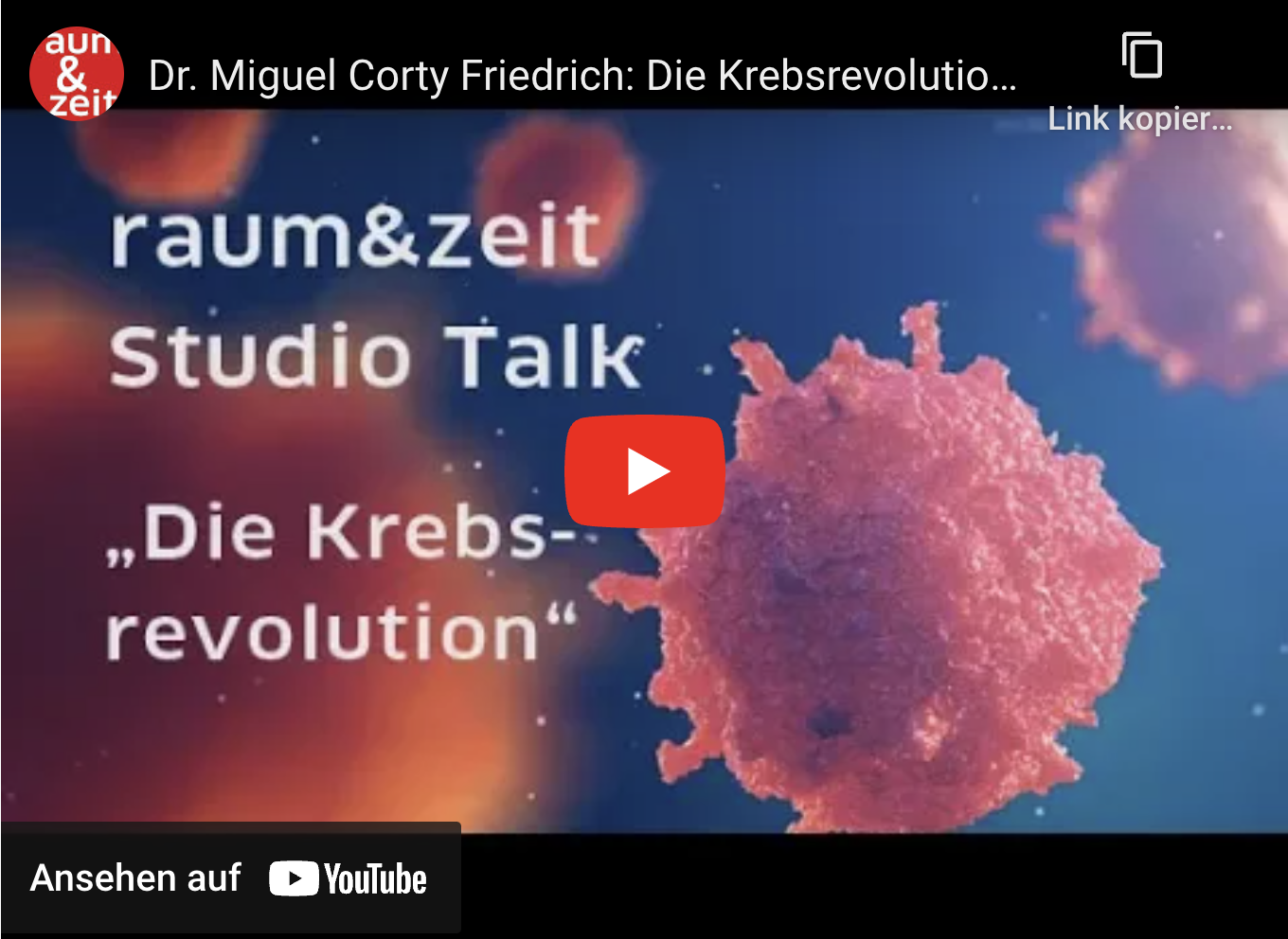 raum&zeit Studio Talk mit Dr. Miguel Corty Friedrich: Die Krebsrevolution