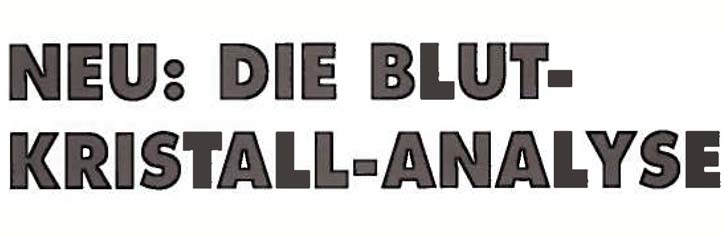 Die Blut-Kristall-Analyse