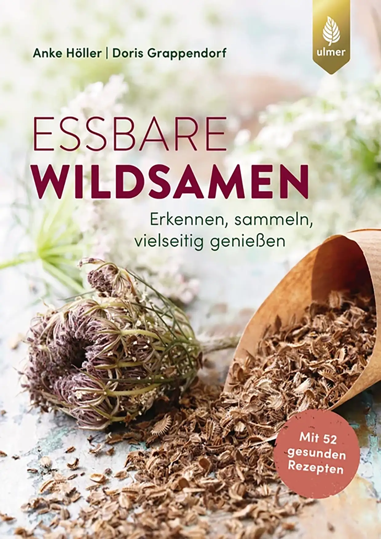 Essbare Wildsamen erkennen und sammeln