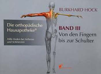 Die Orthopädische Hausapotheke (Band 3)