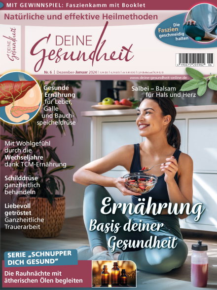 E-Paper: Deine Gesundheit Ausgabe Nr. 6 Dezember-Januar 2023/24