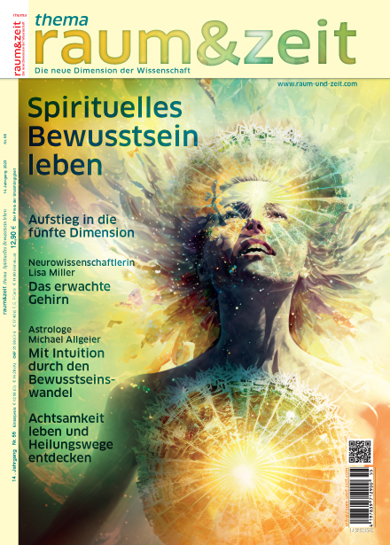 raum&zeit thema „Spirituelles Bewusstsein leben“ über Achtsamkeit, Intuition, Bewusstseinswandel und neue Erkenntnisse aus Spiritualität und Neurowissenschaft.